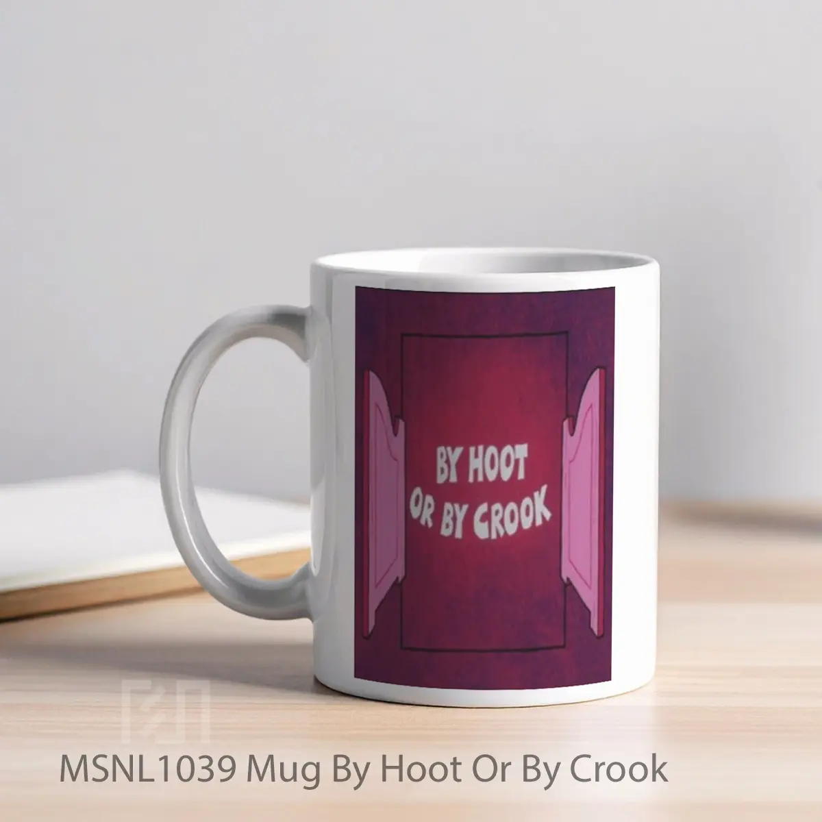 Mug By Hoot Or By Crook Gelas Keramik Tema Film MSNL1039 - Tampak Kiri