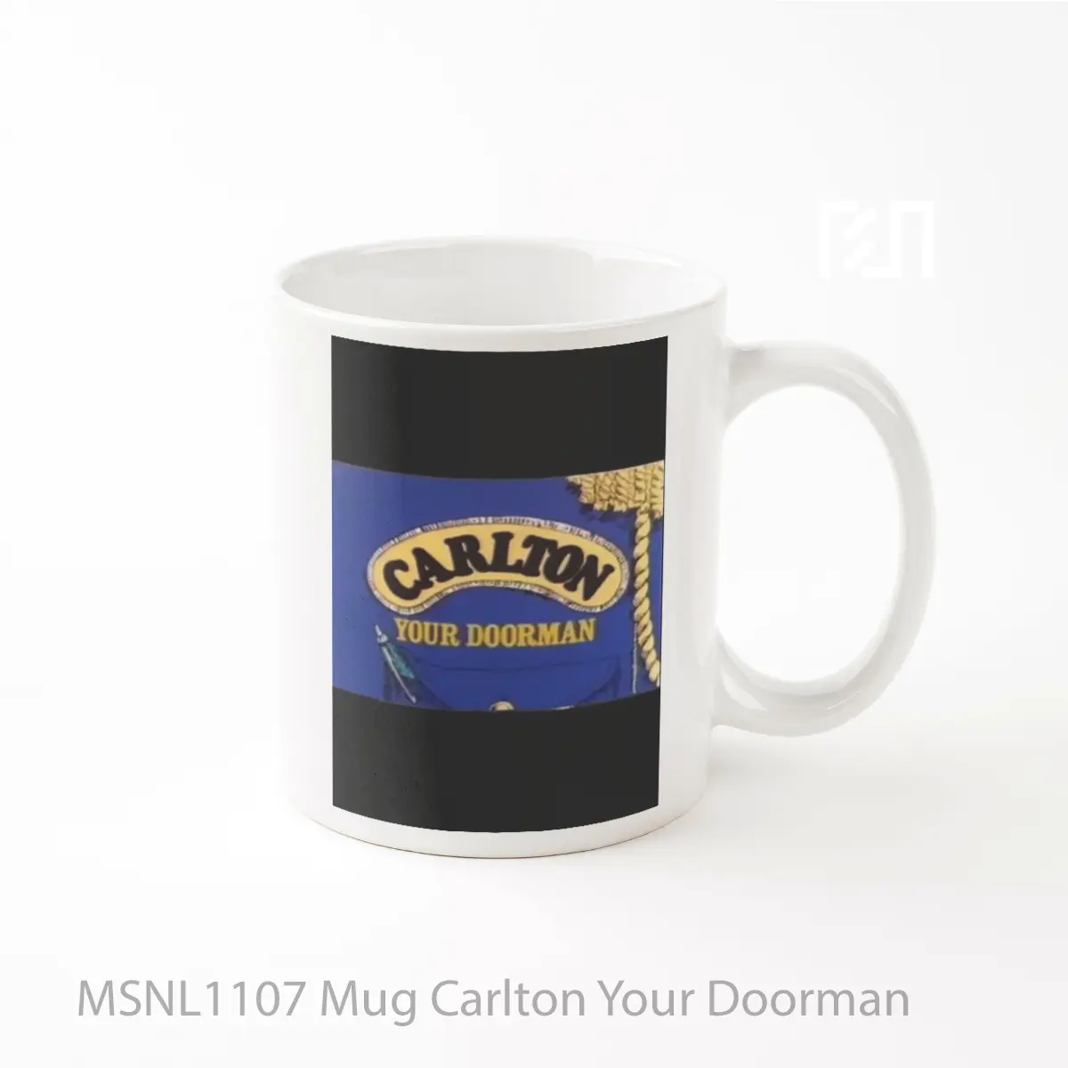 Mug Carlton Your Doorman Gelas Keramik Tema Film MSNL1107