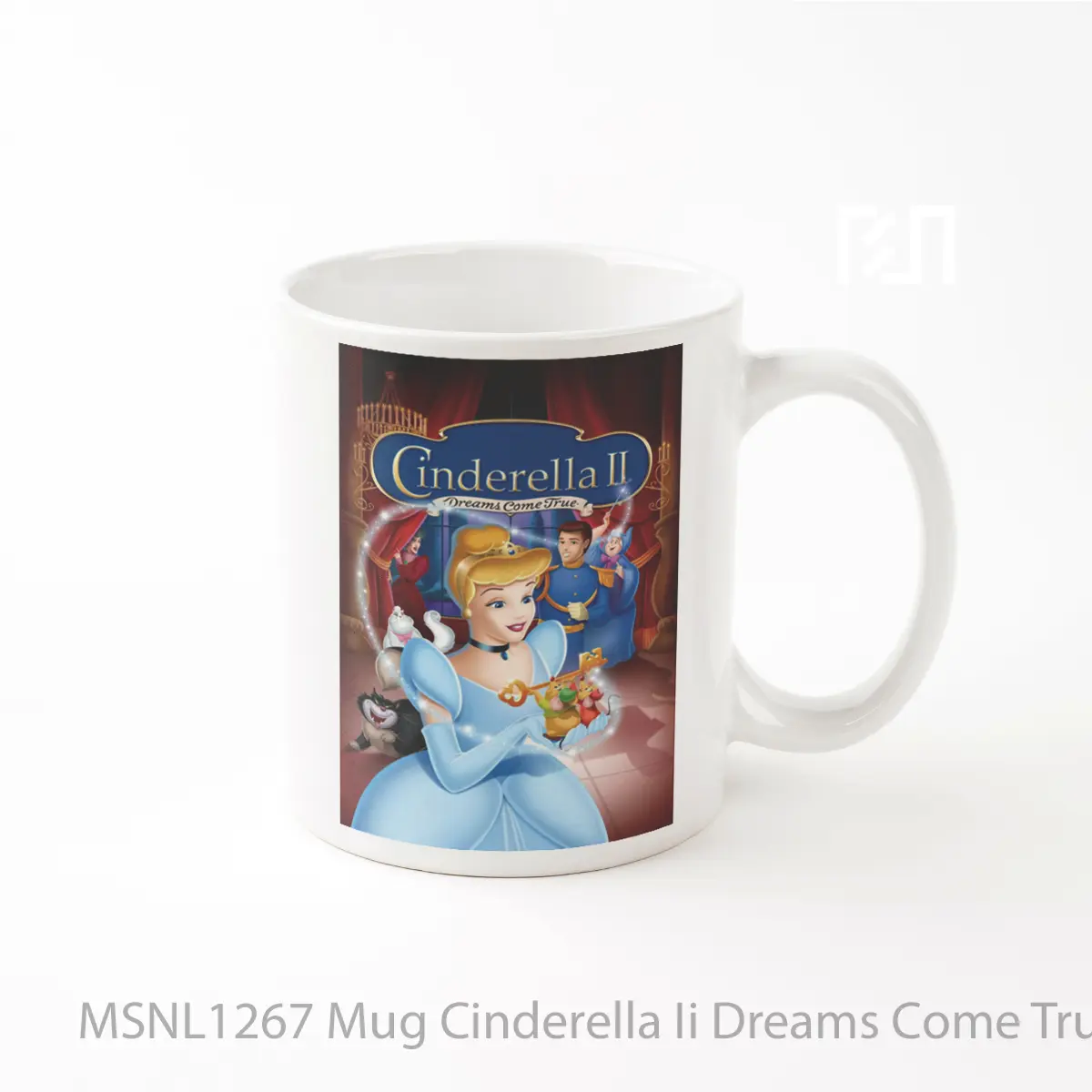 Mug Cinderella Ii Dreams Come True Gelas Keramik Tema Film MSNL1267