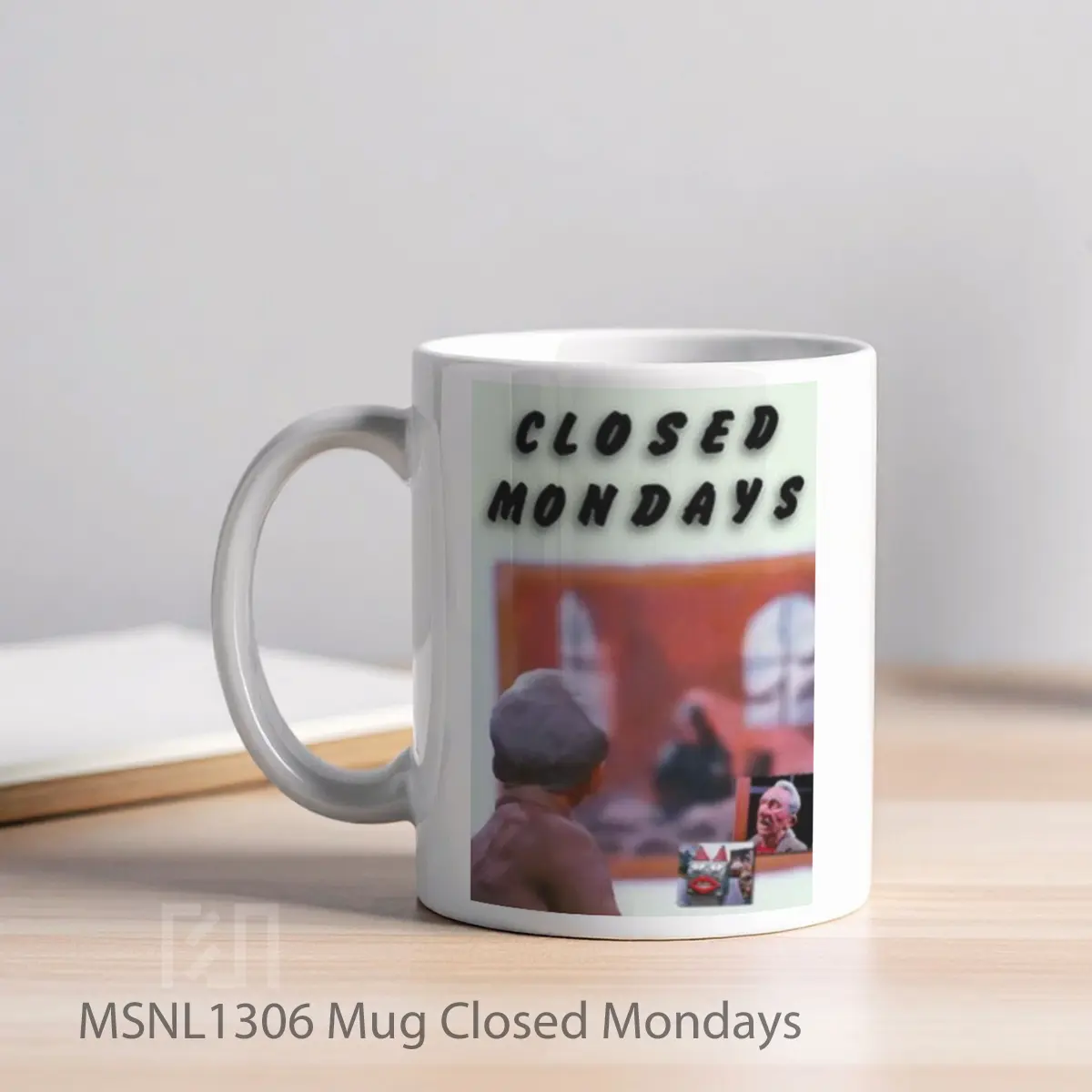 Mug Closed Mondays Gelas Keramik Tema Film MSNL1306 - Tampak Kiri