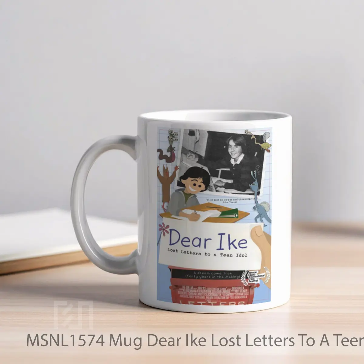 Mug Dear Ike Lost Letters To A Teen Idol Gelas Keramik Tema Film MSNL1574 - Tampak Kiri
