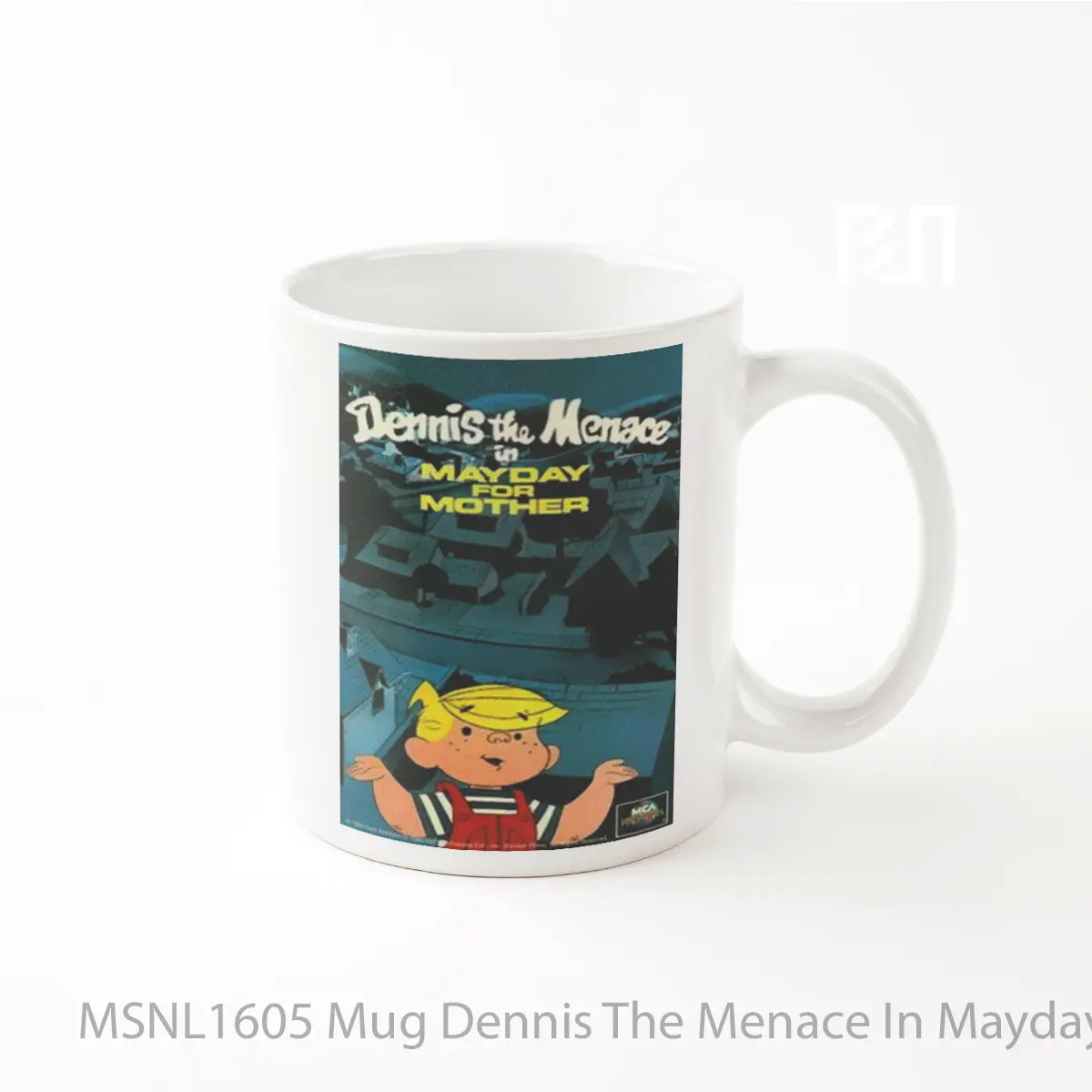 Mug Dennis The Menace In Mayday For Mother Gelas Keramik Tema Film MSNL1605