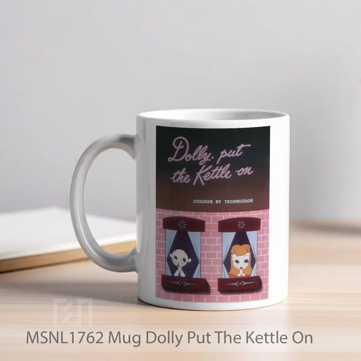 Mug Dolly Put The Kettle On Gelas Keramik Tema Film MSNL1762 - Tampak Kiri
