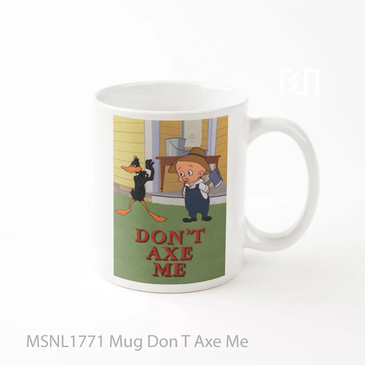 Mug Don T Axe Me Gelas Keramik Tema Film MSNL1771