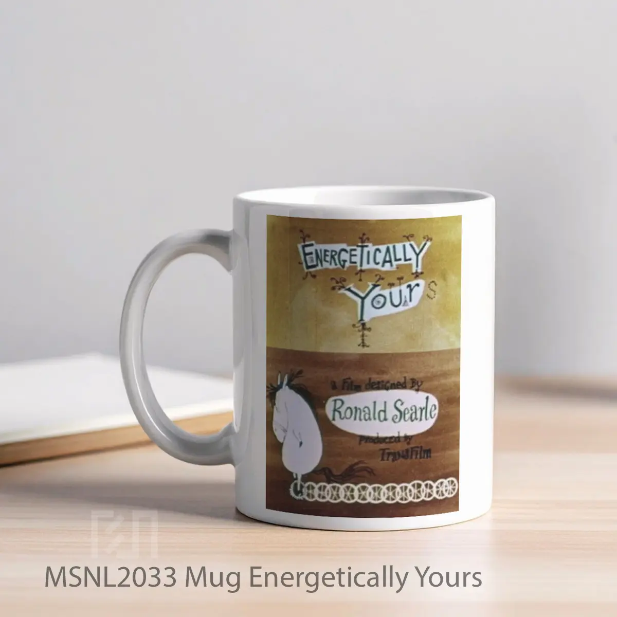 Mug Energetically Yours Gelas Keramik Tema Film MSNL2033 - Tampak Kiri
