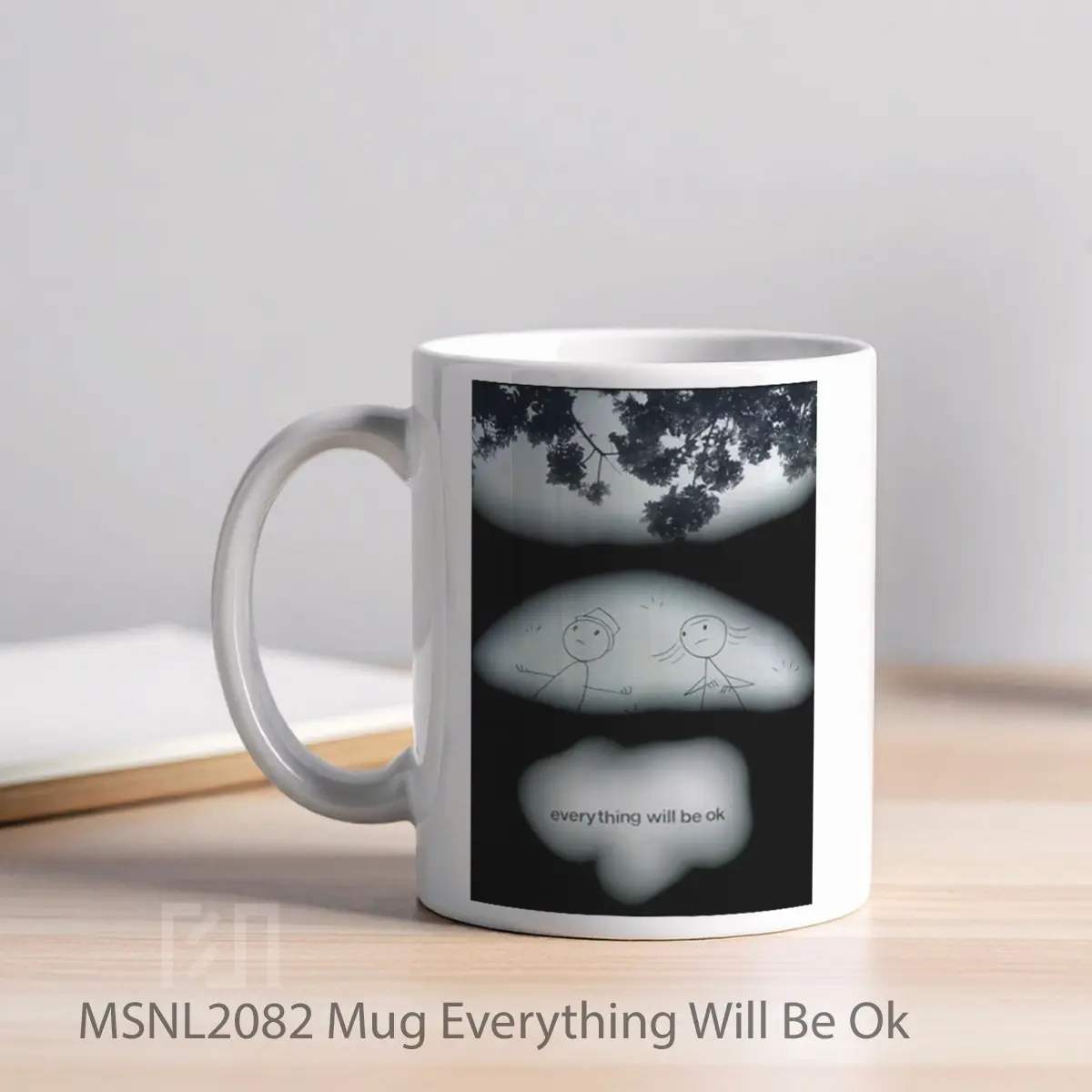 Mug Everything Will Be Ok Gelas Keramik Tema Film MSNL2082 - Tampak Kiri