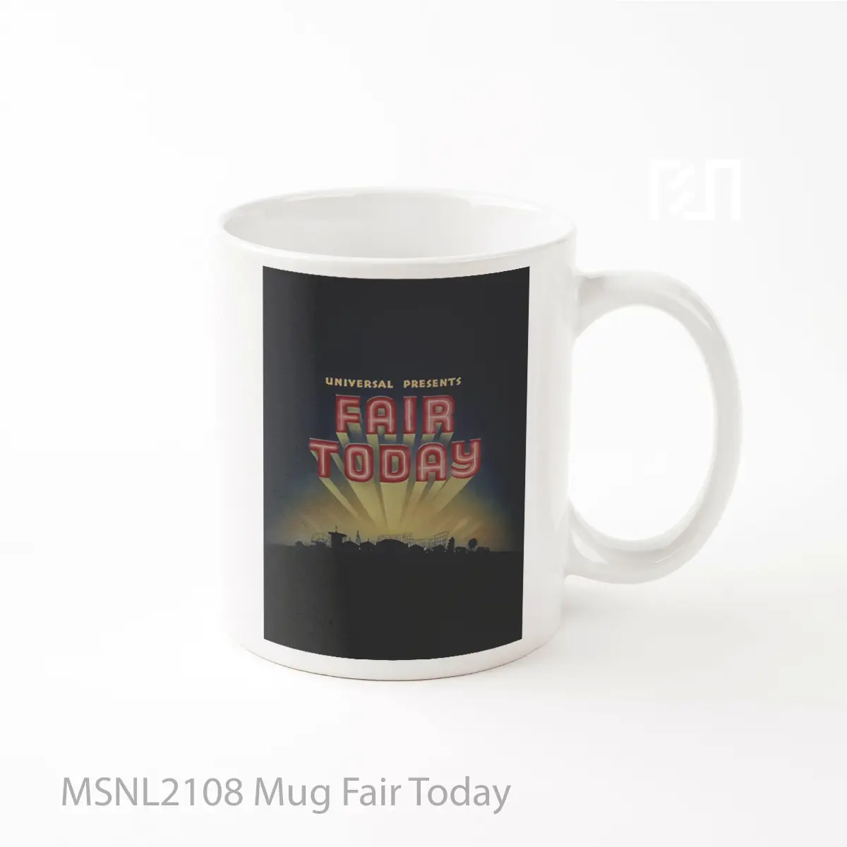 Mug Fair Today Gelas Keramik Tema Film MSNL2108