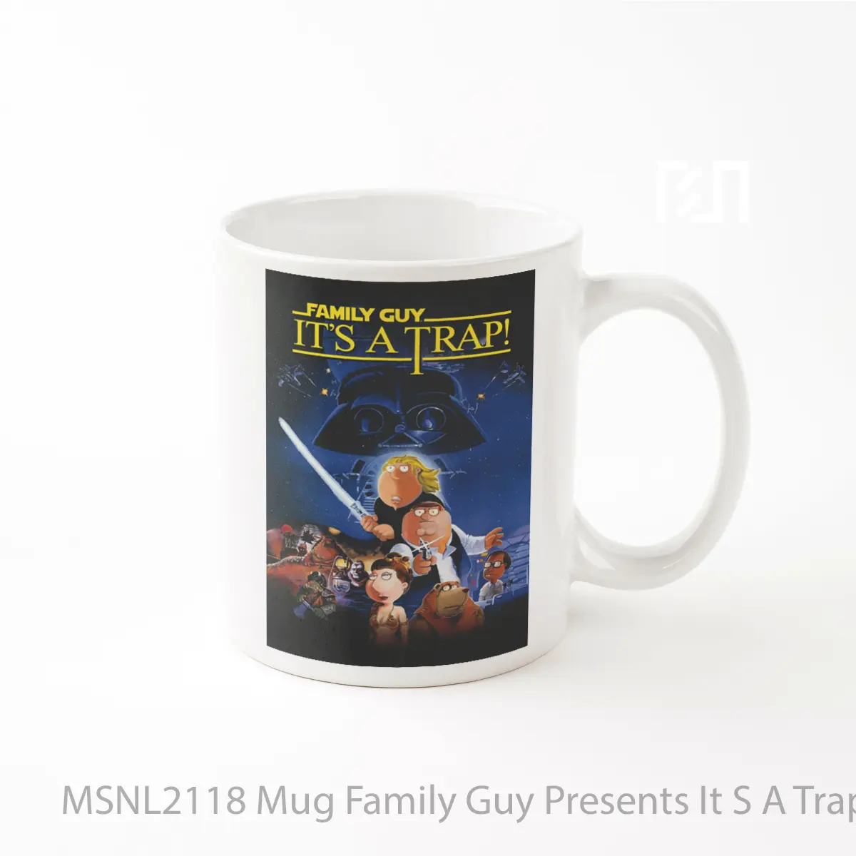 Mug Family Guy Presents It S A Trap Gelas Keramik Tema Film MSNL2118
