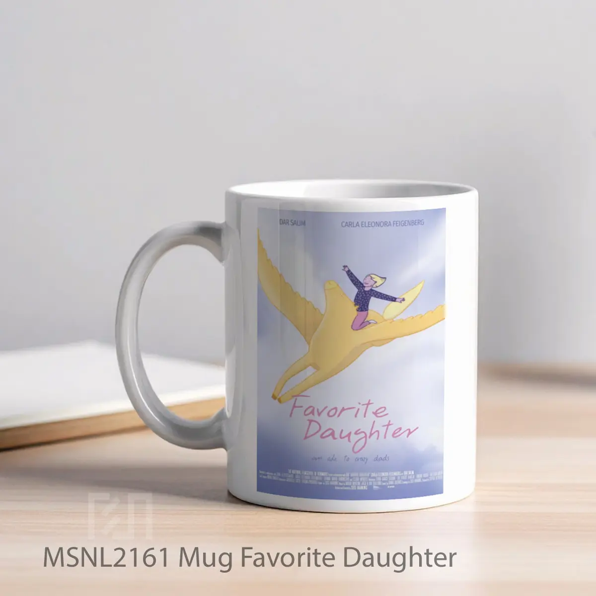 Mug Favorite Daughter Gelas Keramik Tema Film MSNL2161 - Tampak Kiri