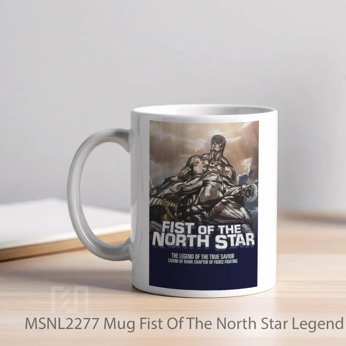 Mug Fist Of The North Star Legend Of Raoh Chapter Of Fierce Fight Gelas Keramik Tema Film MSNL2277 - Tampak Kiri