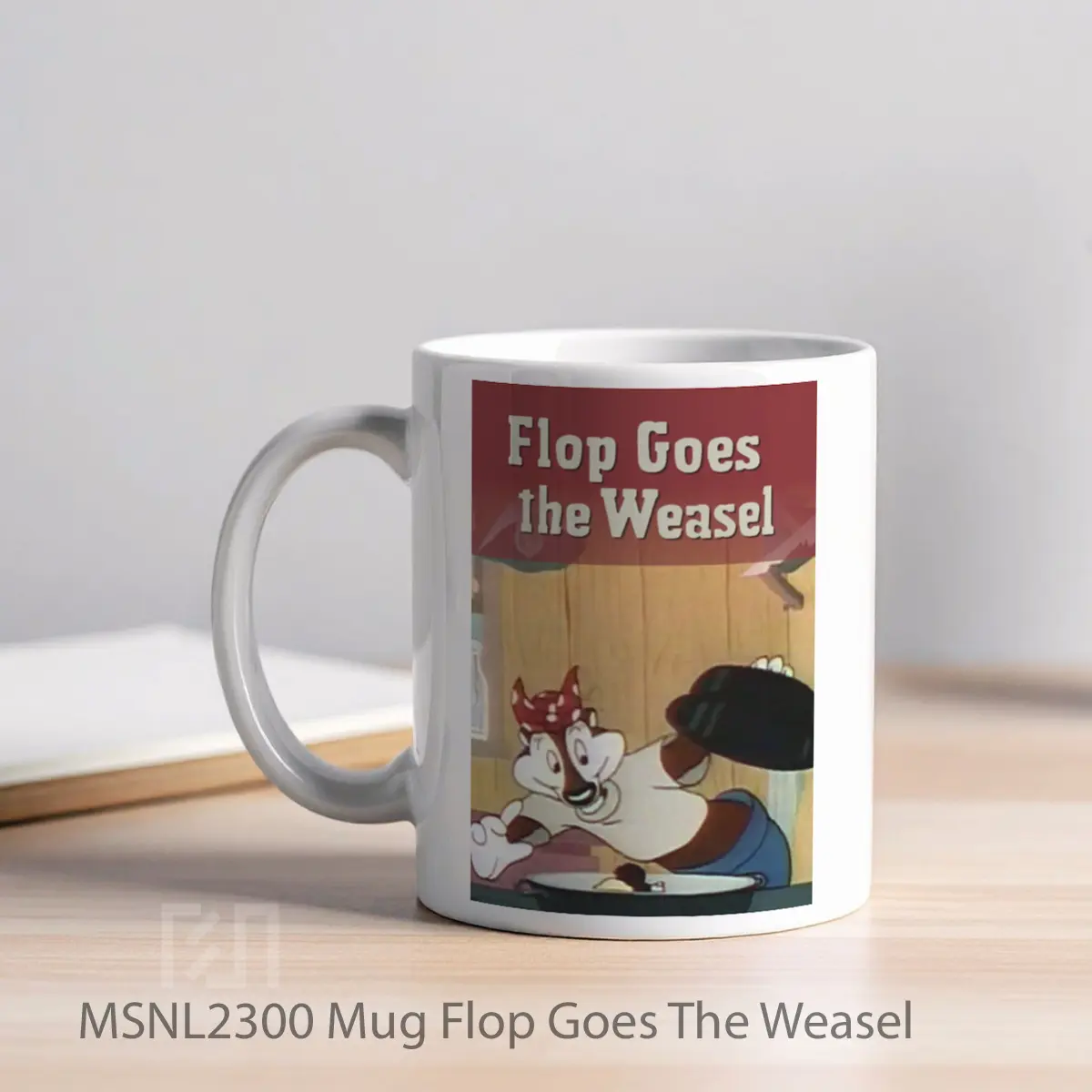 Mug Flop Goes The Weasel Gelas Keramik Tema Film MSNL2300 - Tampak Kiri