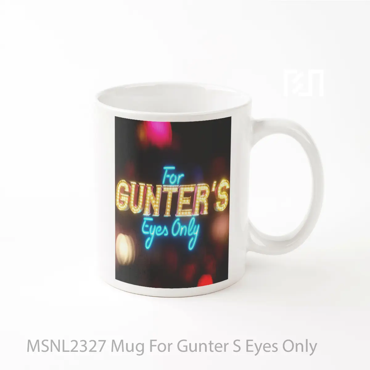 Mug For Gunter S Eyes Only Gelas Keramik Tema Film MSNL2327