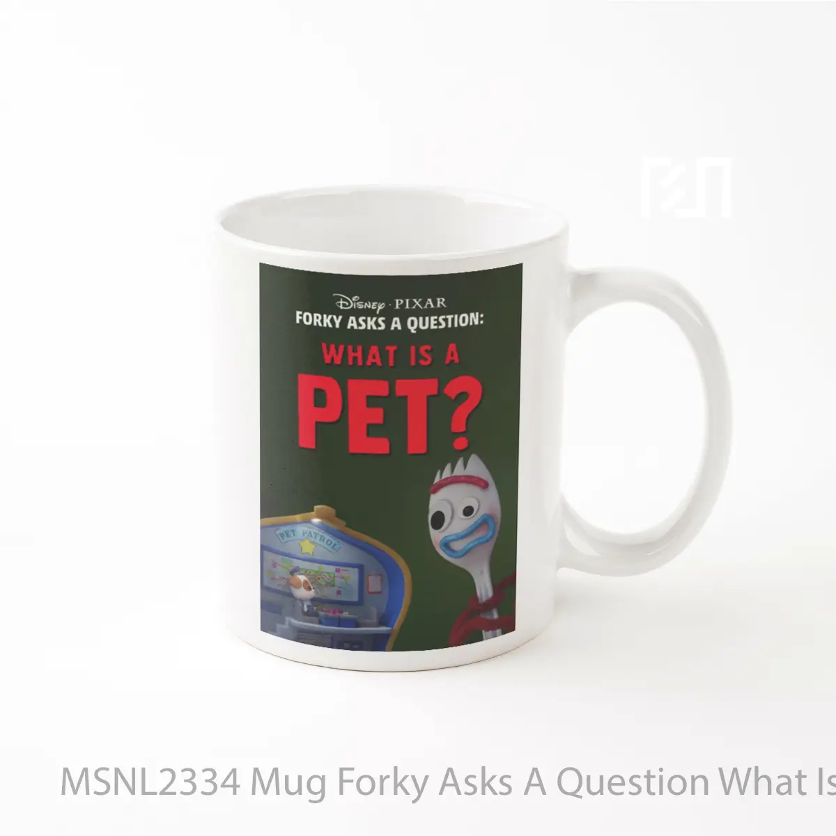 Mug Forky Asks A Question What Is A Pet Gelas Keramik Tema Film MSNL2334