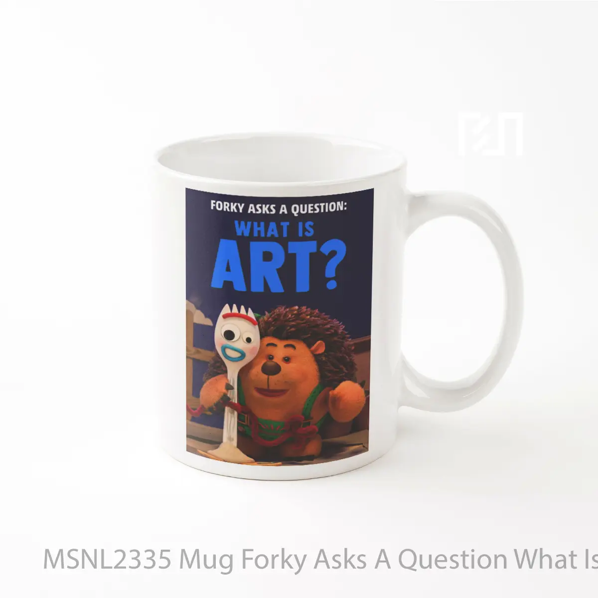 Mug Forky Asks A Question What Is Art Gelas Keramik Tema Film MSNL2335