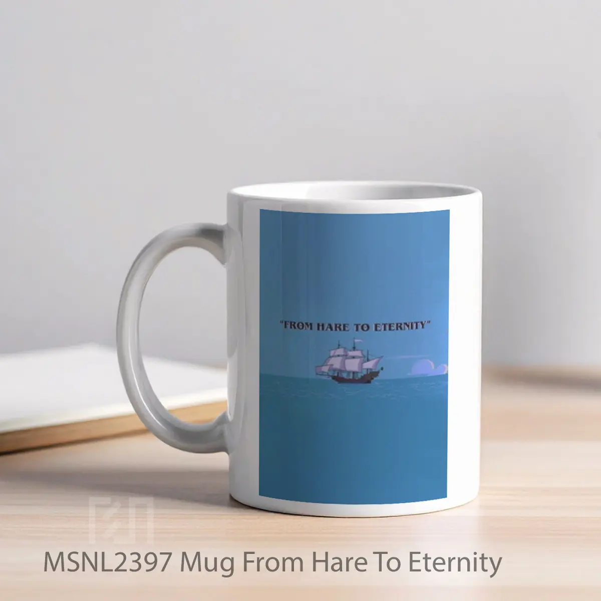 Mug From Hare To Eternity Gelas Keramik Tema Film MSNL2397 - Tampak Kiri