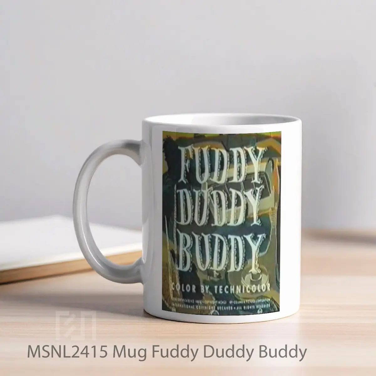 Mug Fuddy Duddy Buddy Gelas Keramik Tema Film MSNL2415 - Tampak Kiri