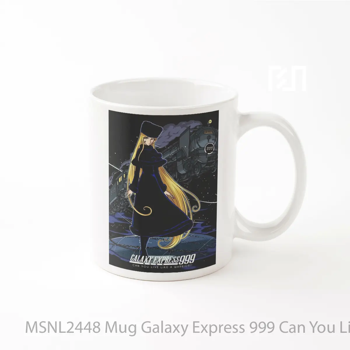 Mug Galaxy Express 999 Can You Live Like A Warrior Gelas Keramik Tema Film MSNL2448