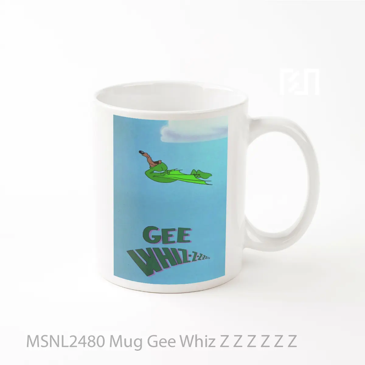 Mug Gee Whiz Z Z Z Z Z Z Gelas Keramik Tema Film MSNL2480