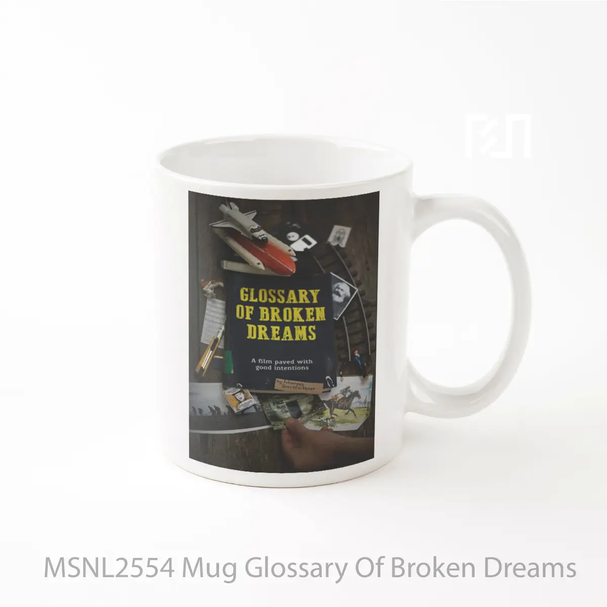 Mug Glossary Of Broken Dreams Gelas Keramik Tema Film MSNL2554