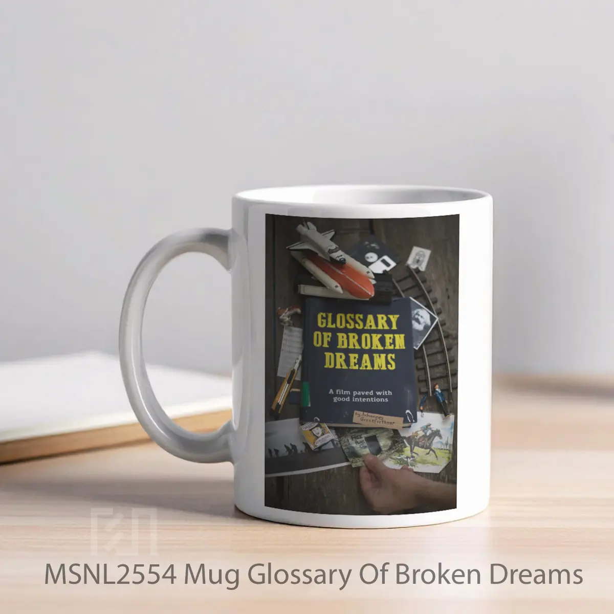 Mug Glossary Of Broken Dreams Gelas Keramik Tema Film MSNL2554 - Tampak Kiri