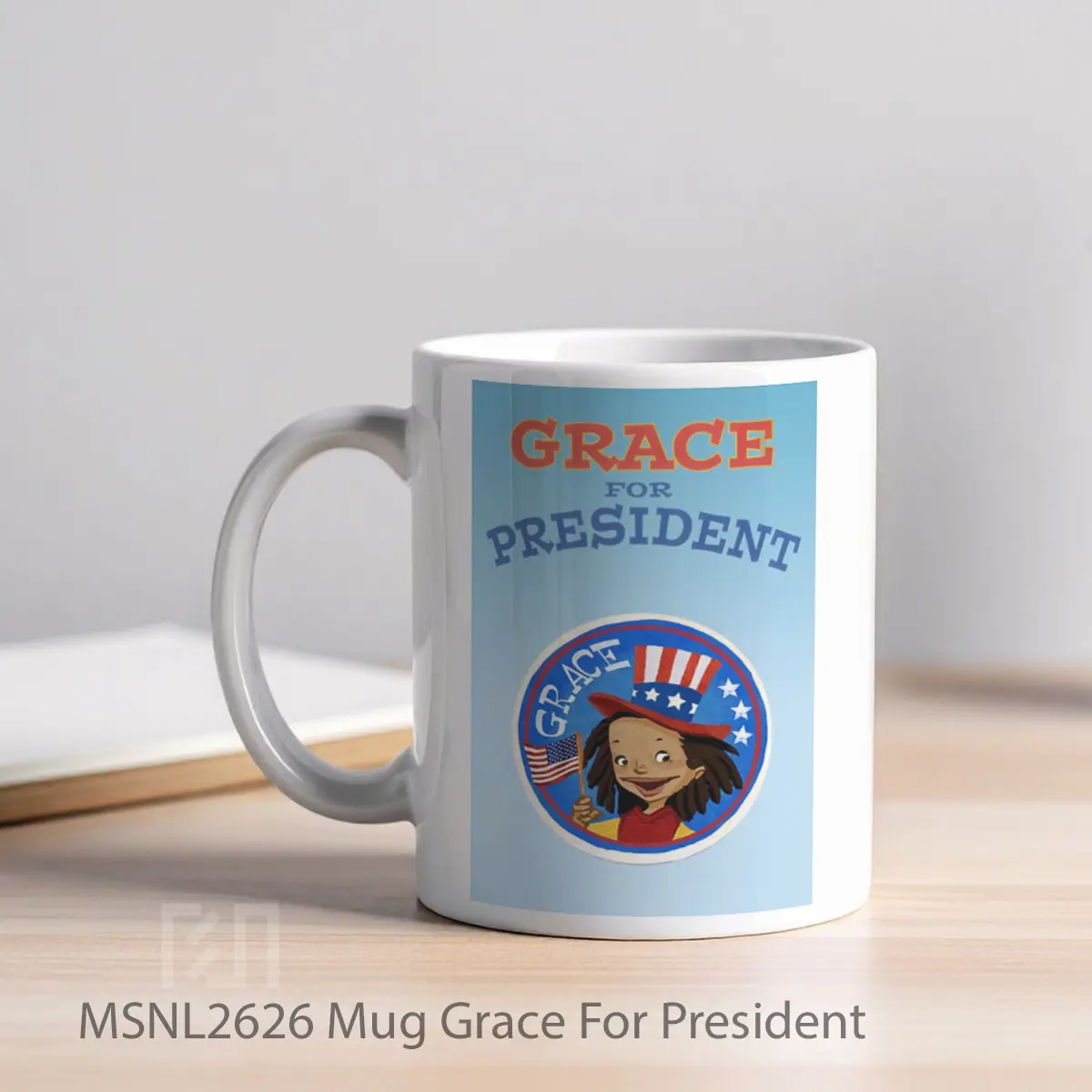 Mug Grace For President Gelas Keramik Tema Film MSNL2626 - Tampak Kiri