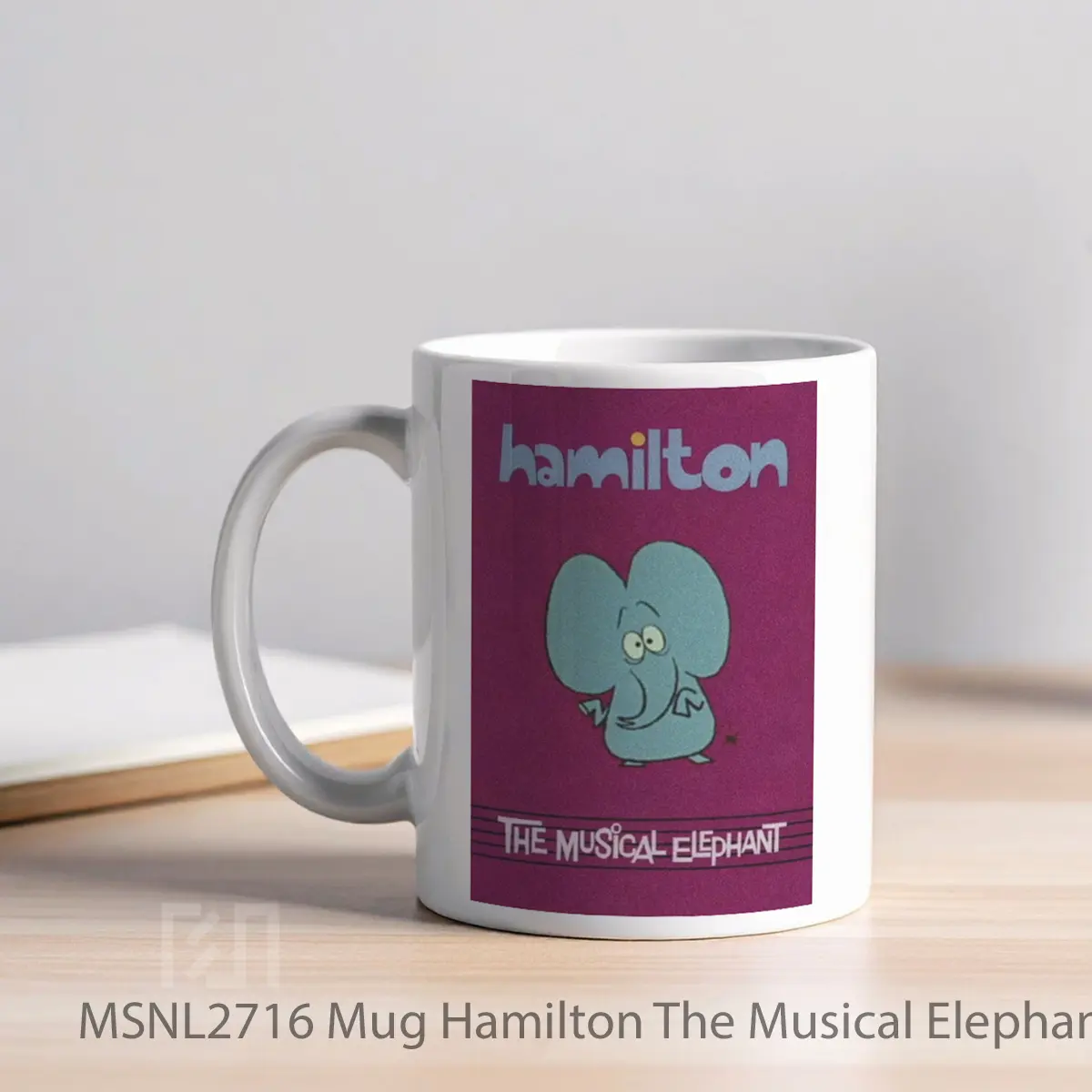 Mug Hamilton The Musical Elephant Gelas Keramik Tema Film MSNL2716 - Tampak Kiri
