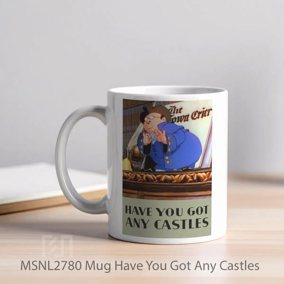 Mug Have You Got Any Castles Gelas Keramik Tema Film MSNL2780 - Tampak Kiri