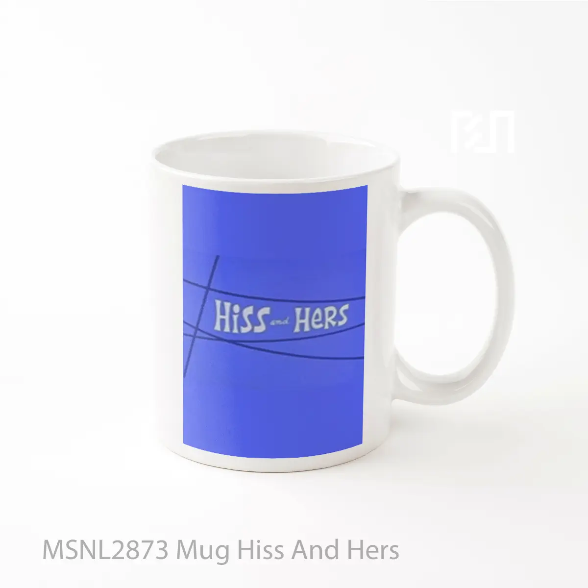 Mug Hiss And Hers Gelas Keramik Tema Film MSNL2873