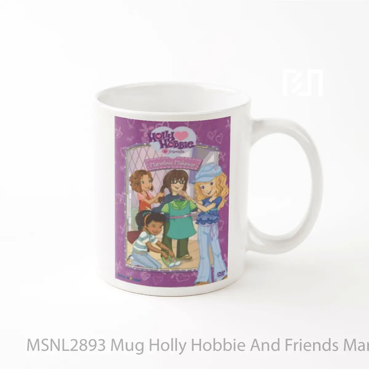 Mug Holly Hobbie And Friends Marvelous Makeover Gelas Keramik Tema Film MSNL2893