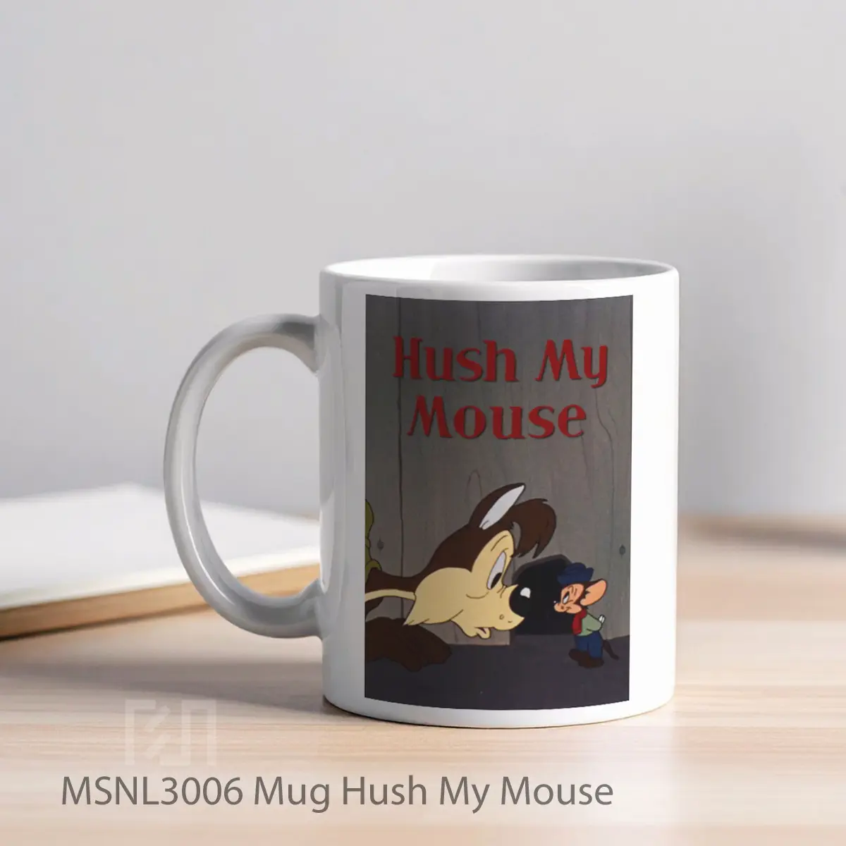 Mug Hush My Mouse Gelas Keramik Tema Film MSNL3006 - Tampak Kiri