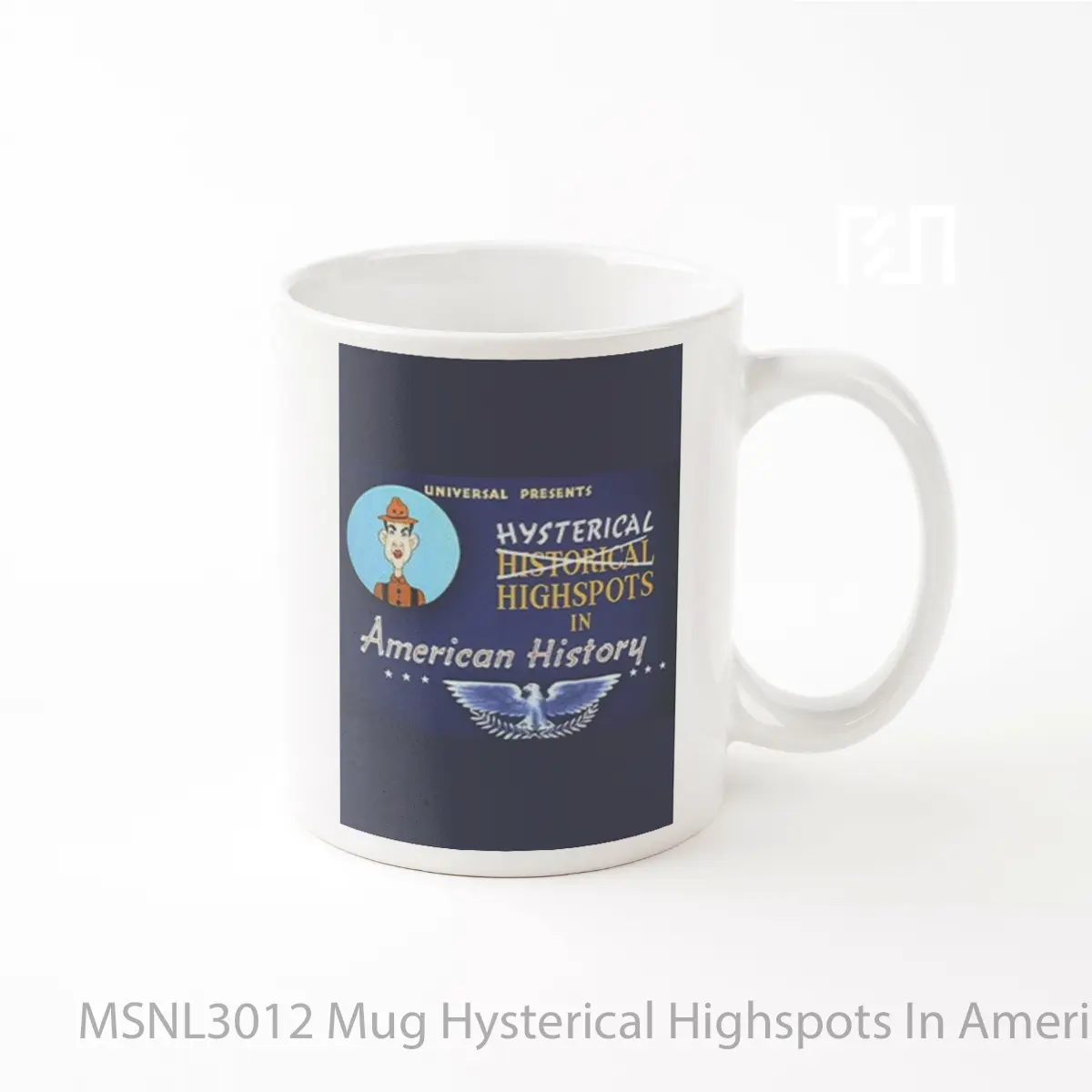 Mug Hysterical Highspots In American History Gelas Keramik Tema Film MSNL3012