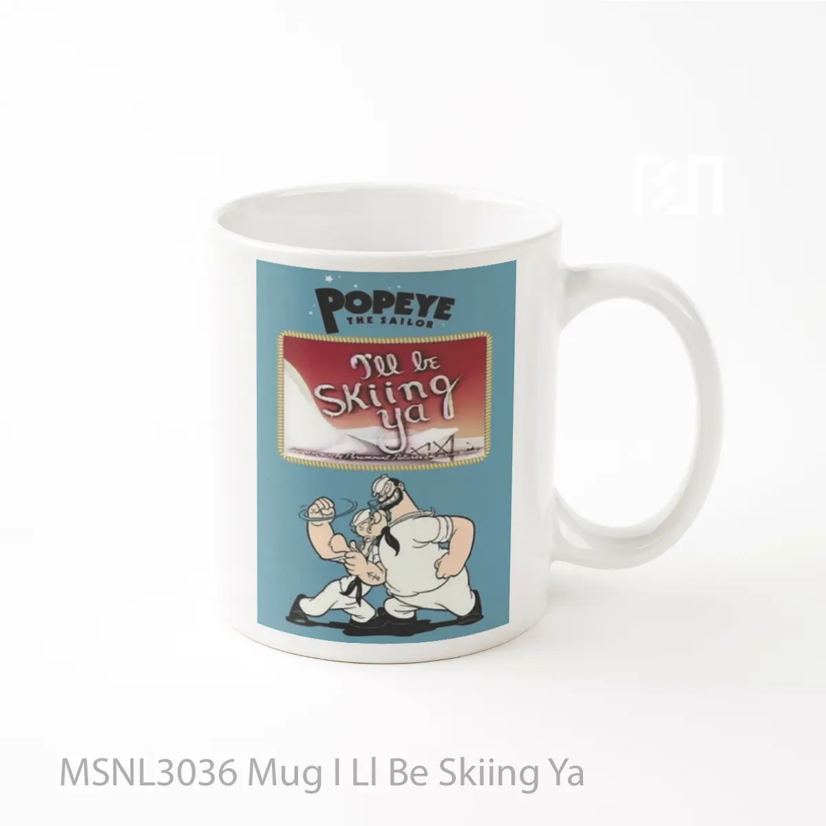 Mug I Ll Be Skiing Ya Gelas Keramik Tema Film MSNL3036