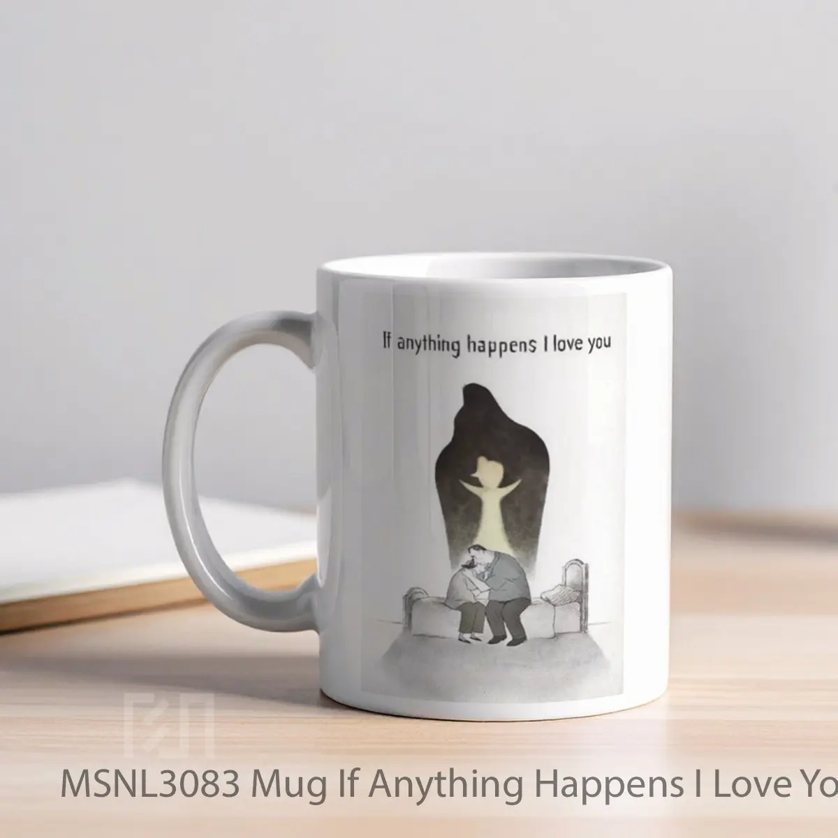 Mug If Anything Happens I Love You Gelas Keramik Tema Film MSNL3083 - Tampak Kiri