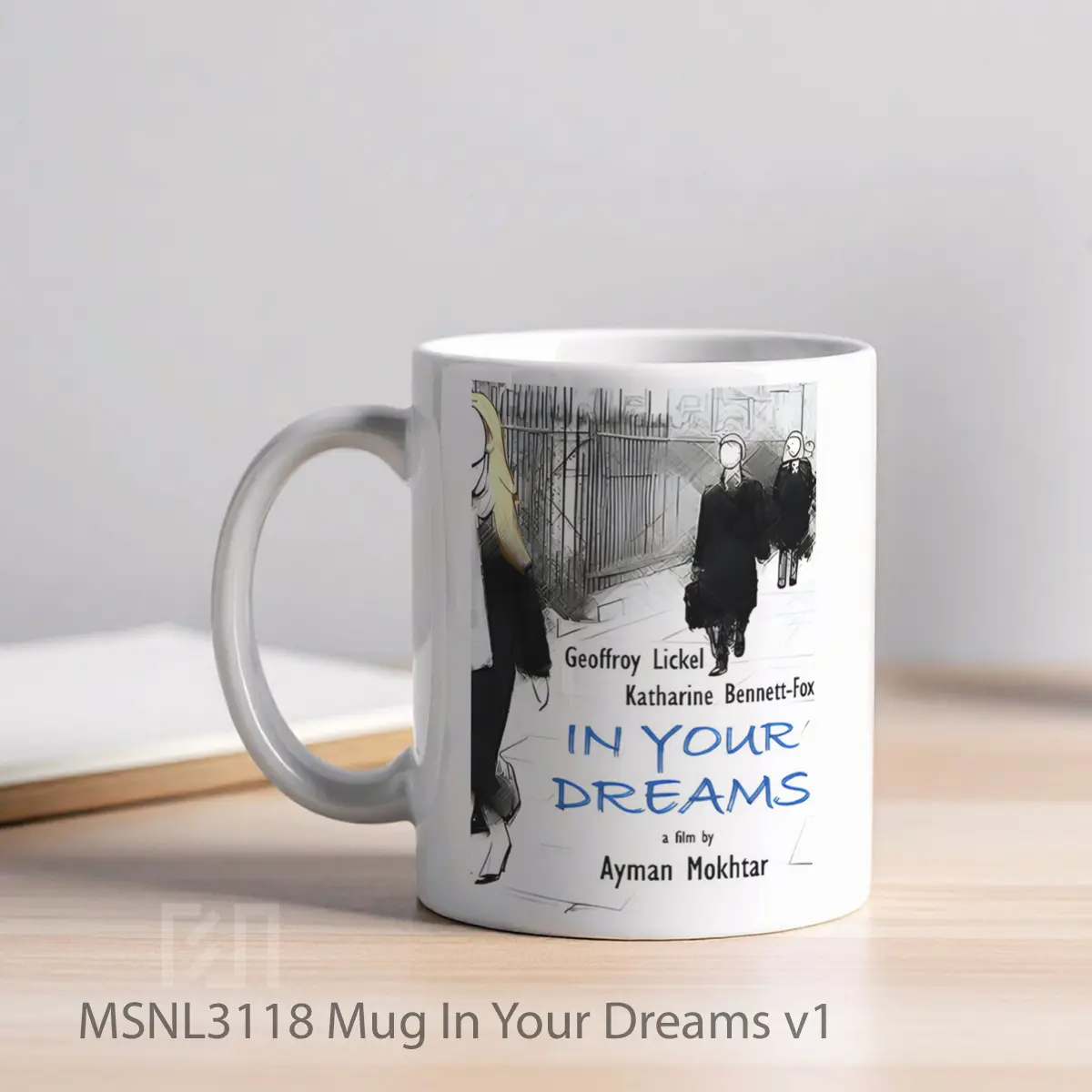 Mug In Your Dreams V1 Gelas Keramik Tema Film MSNL3118 - Tampak Kiri