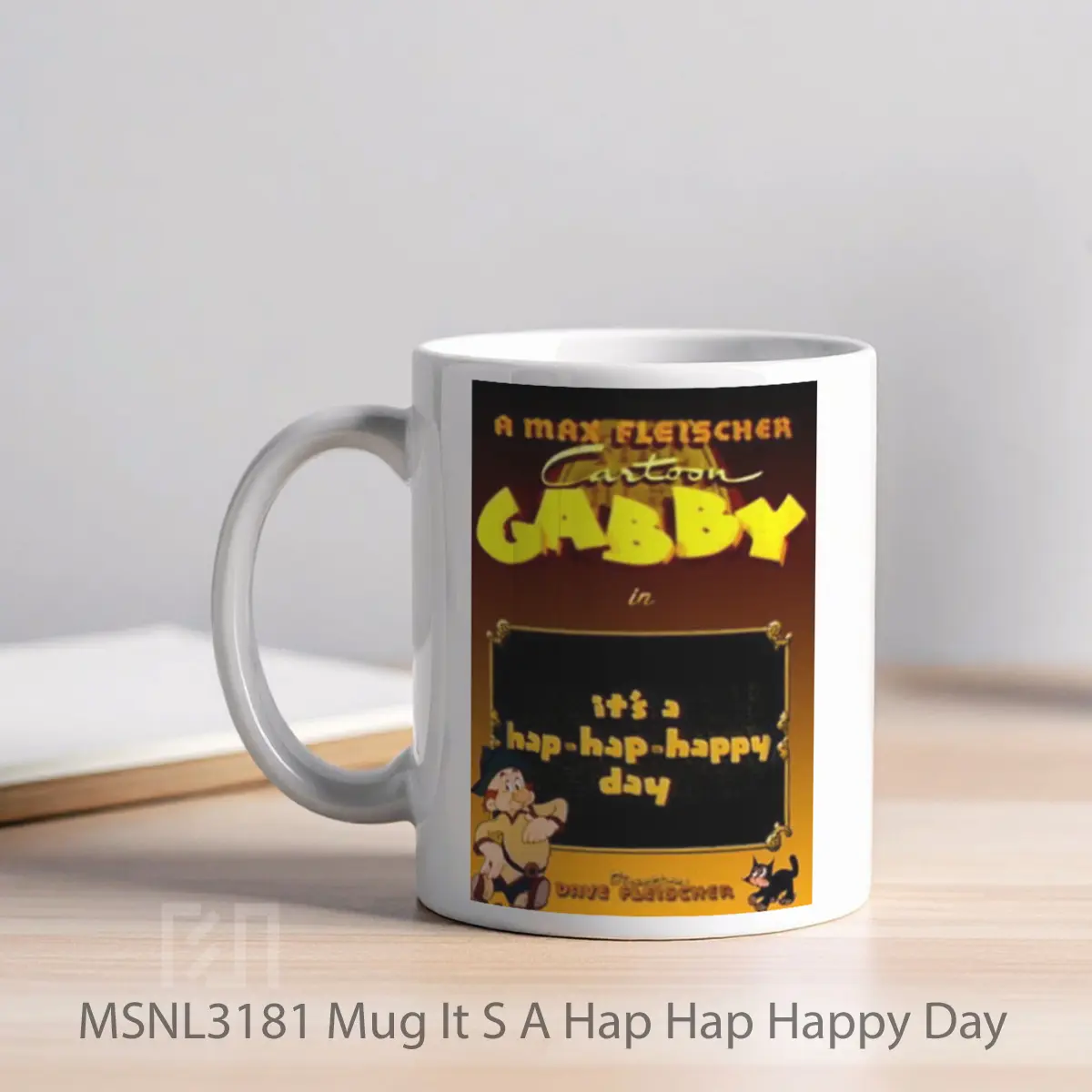 Mug It S A Hap Hap Happy Day Gelas Keramik Tema Film MSNL3181 - Tampak Kiri