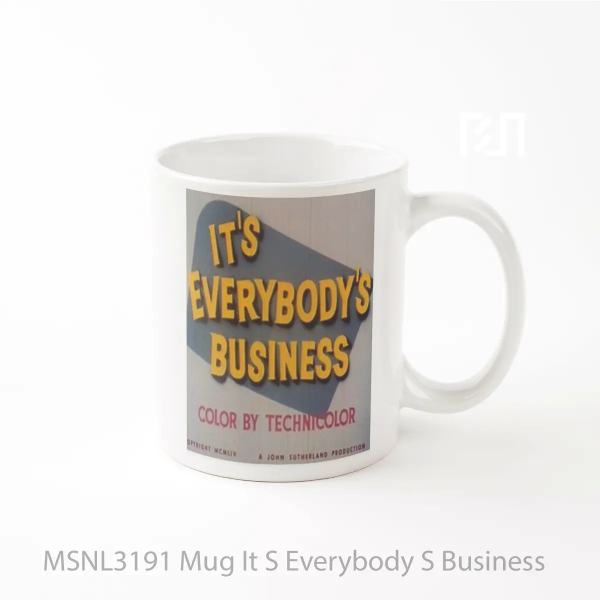 Mug It S Everybody S Business Gelas Keramik Tema Film MSNL3191