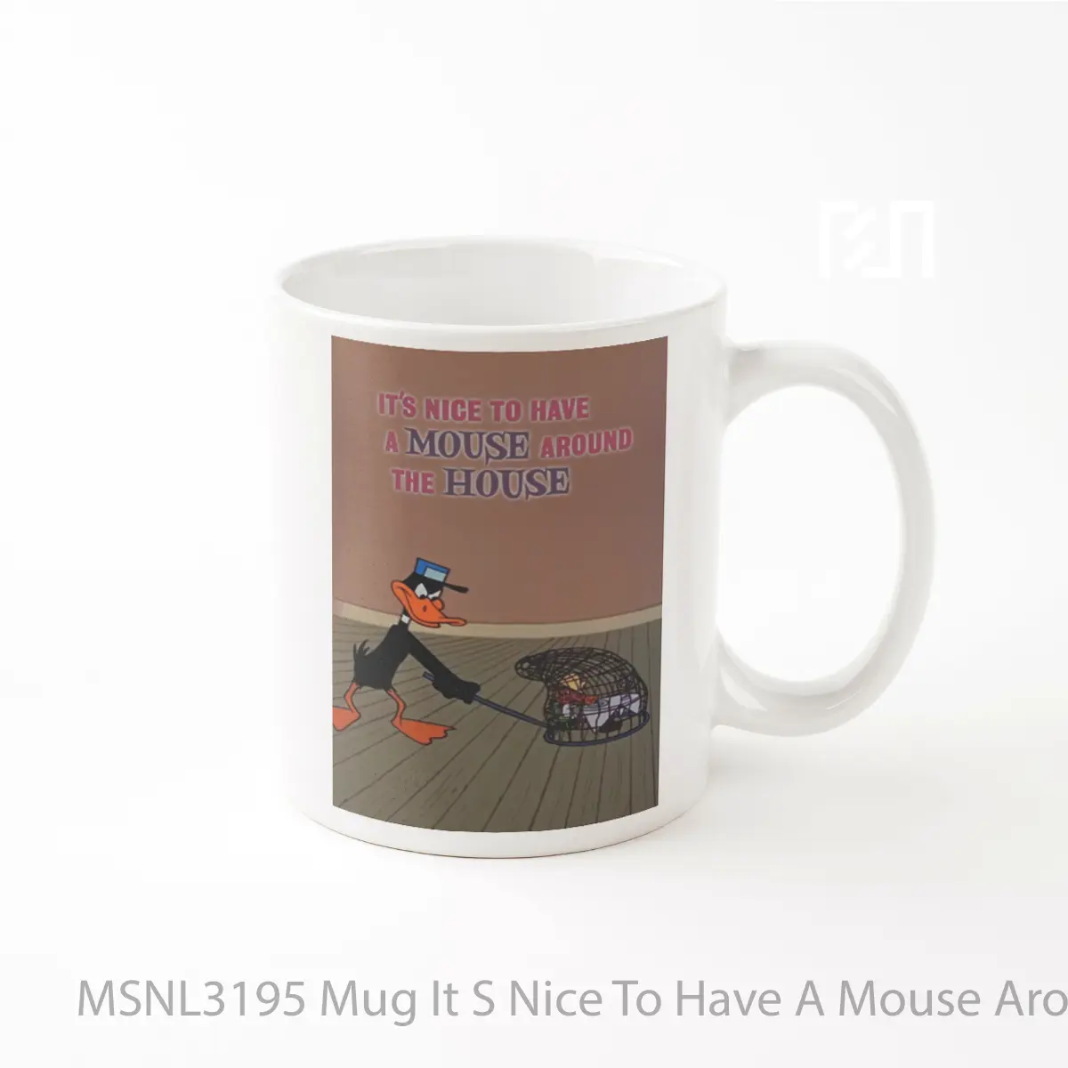 Mug It S Nice To Have A Mouse Around The House Gelas Keramik Tema Film MSNL3195