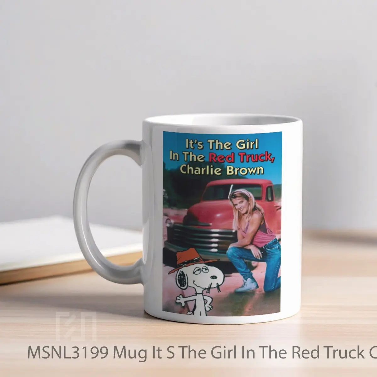 Mug It S The Girl In The Red Truck Charlie Brown Gelas Keramik Tema Film MSNL3199 - Tampak Kiri