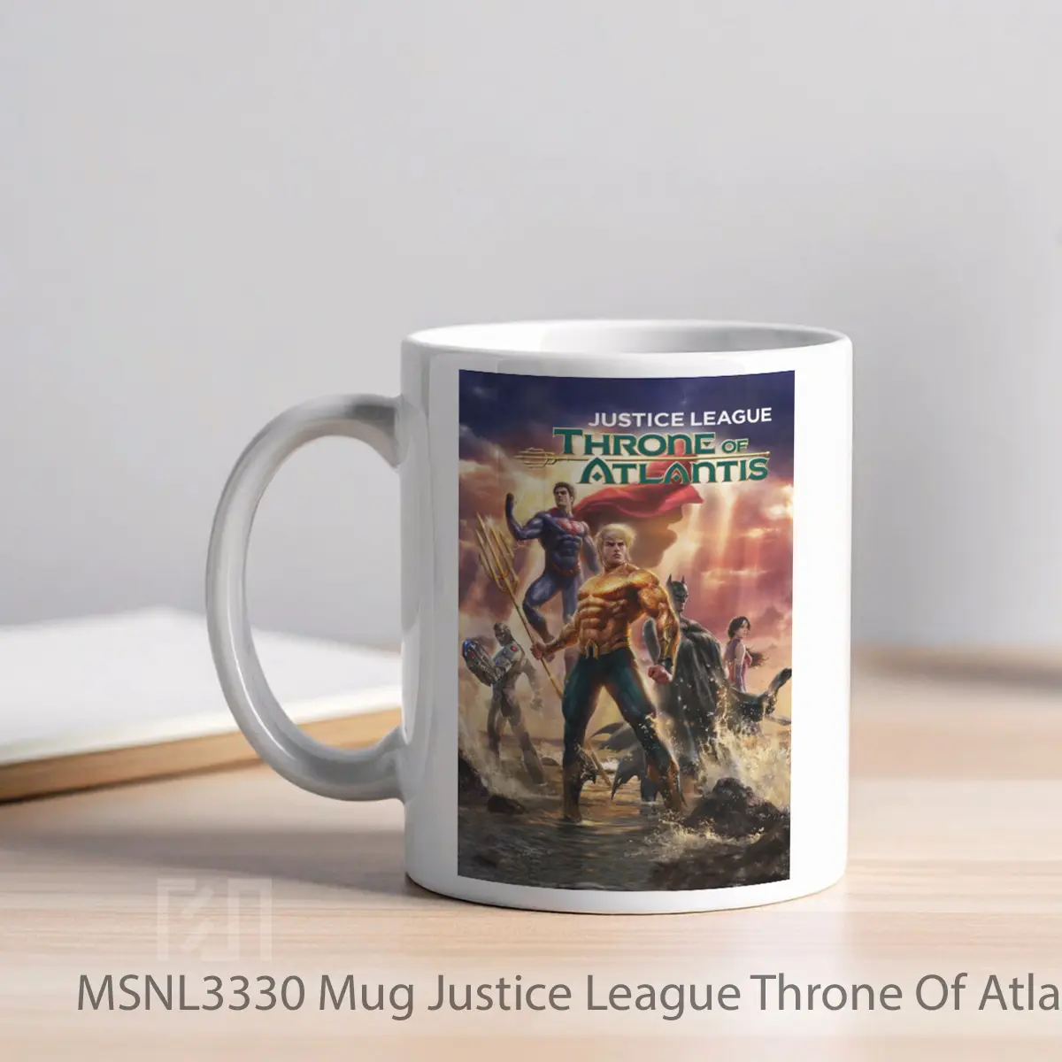 Mug Justice League Throne Of Atlantis Gelas Keramik Tema Film MSNL3330 - Tampak Kiri