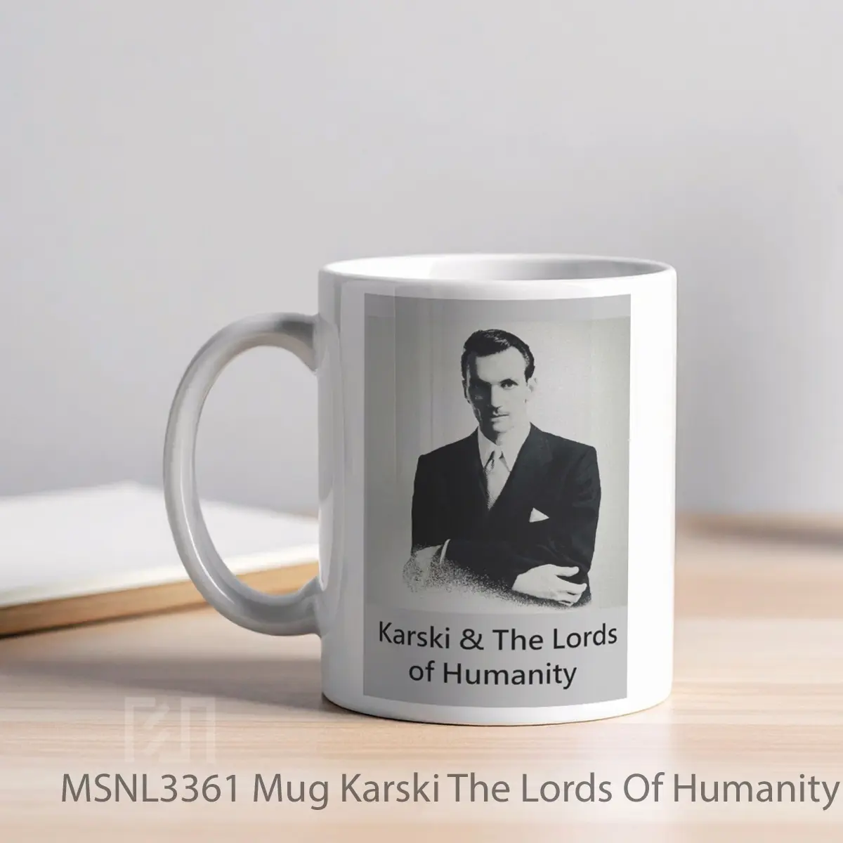 Mug Karski The Lords Of Humanity Gelas Keramik Tema Film MSNL3361 - Tampak Kiri