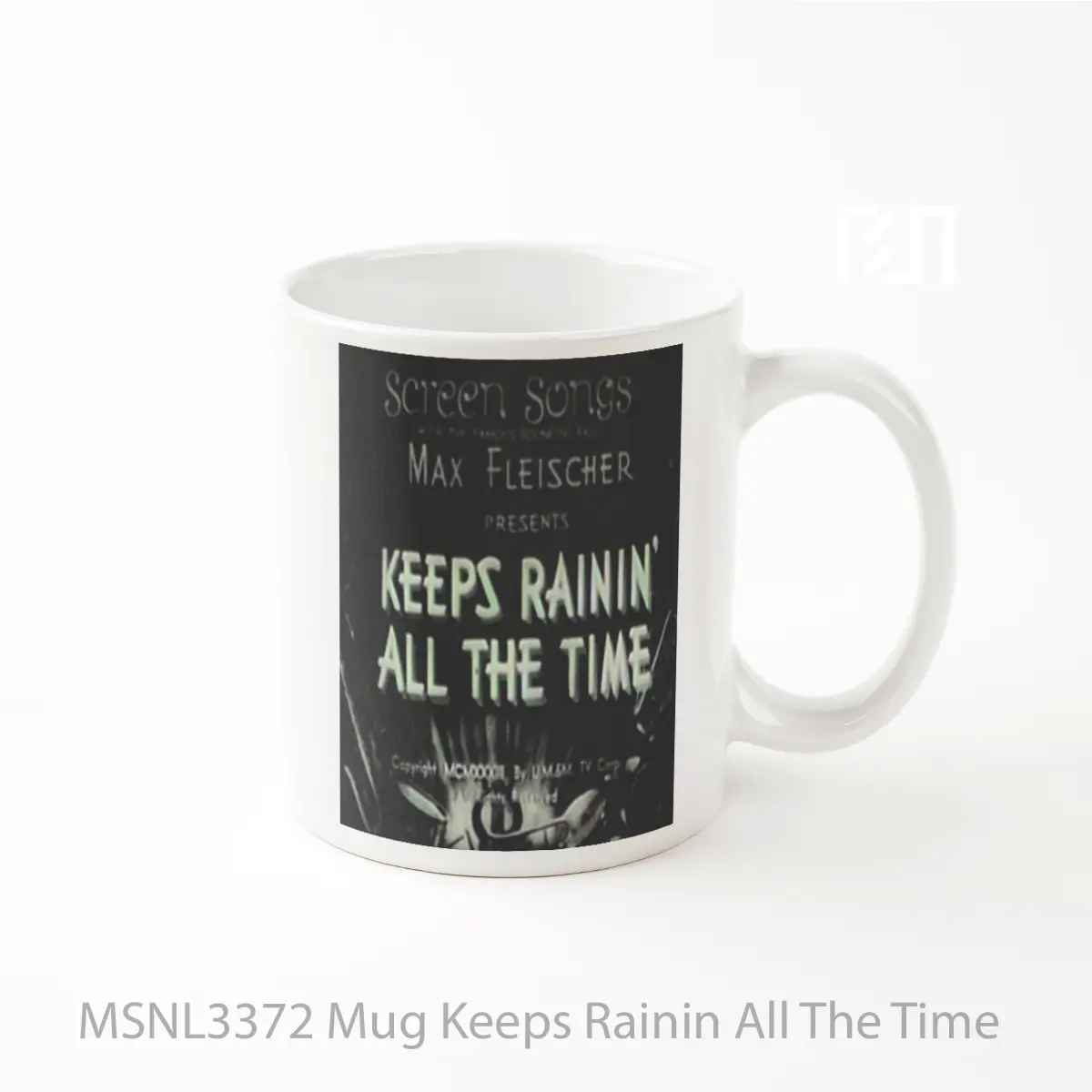 Mug Keeps Rainin All The Time Gelas Keramik Tema Film MSNL3372