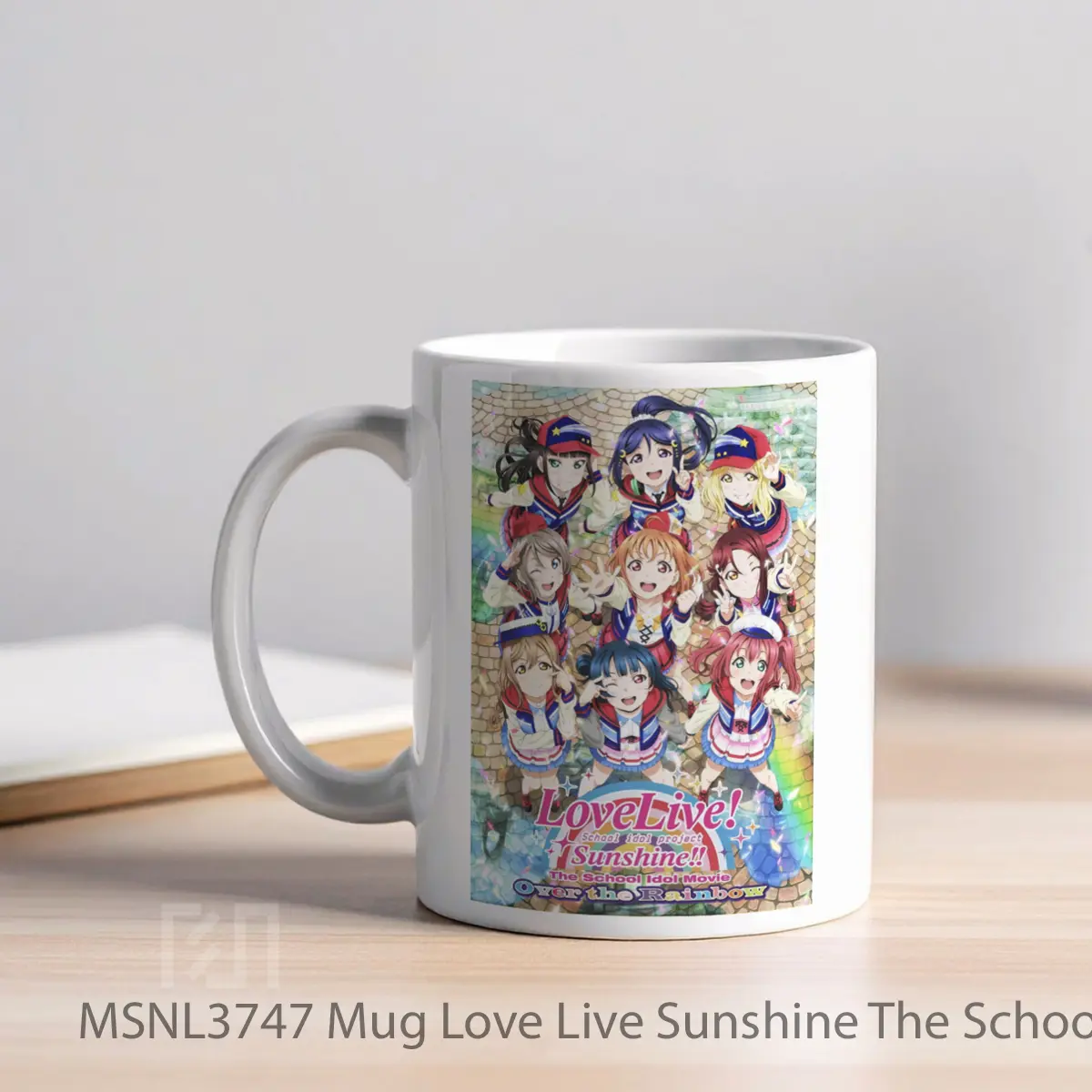 Mug Love Live Sunshine The School Idol Movie Over The Rainbow Gelas Keramik Tema Film MSNL3747 - Tampak Kiri
