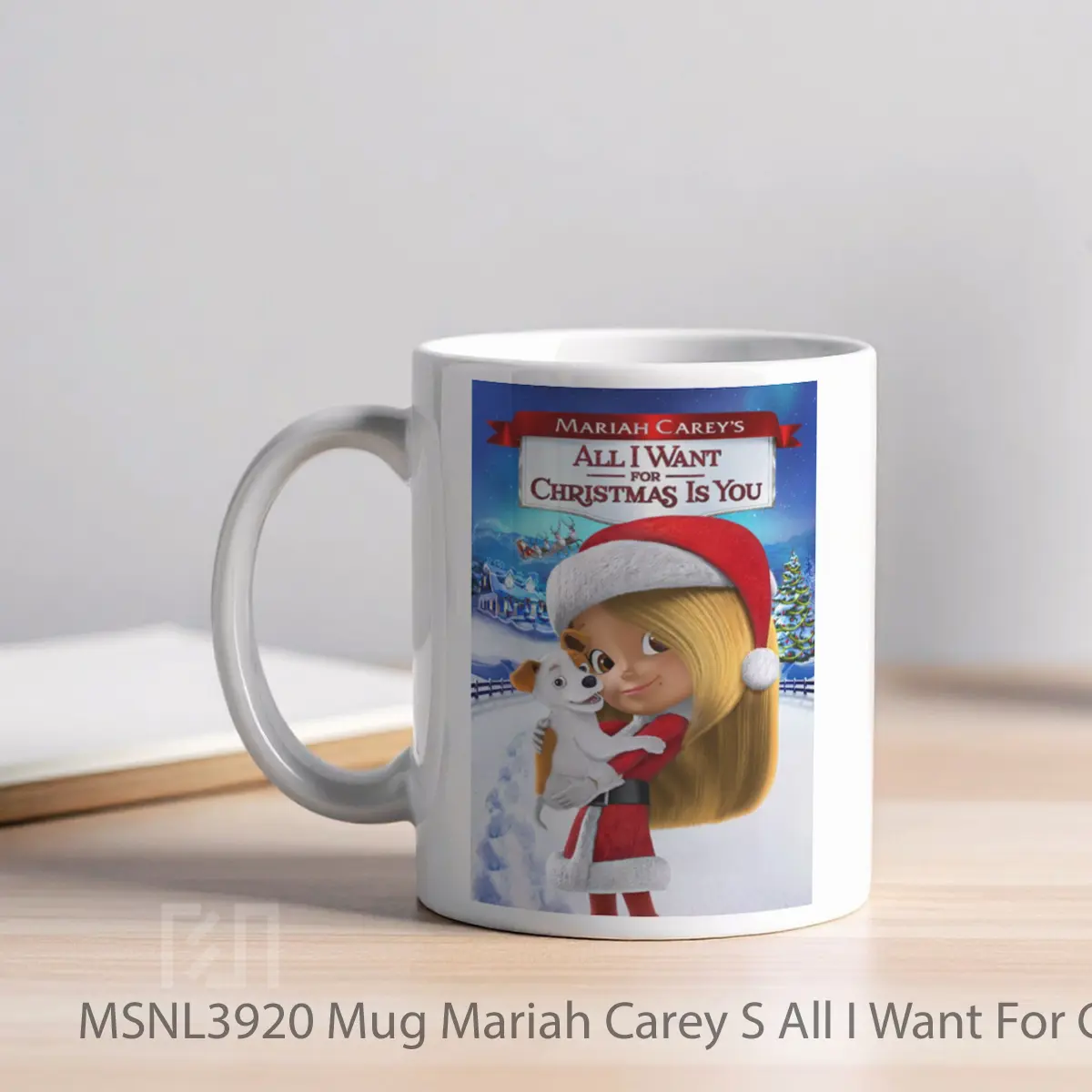 Mug Mariah Carey S All I Want For Christmas Is You Gelas Keramik Tema Film MSNL3920 - Tampak Kiri