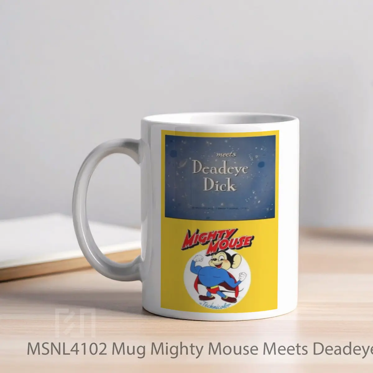 Mug Mighty Mouse Meets Deadeye Dick Gelas Keramik Tema Film MSNL4102 - Tampak Kiri