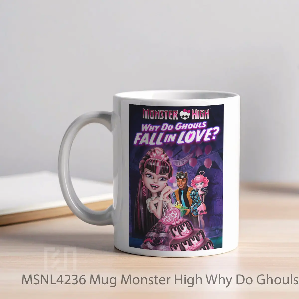 Mug Monster High Why Do Ghouls Fall In Love Gelas Keramik Tema Film MSNL4236 - Tampak Kiri