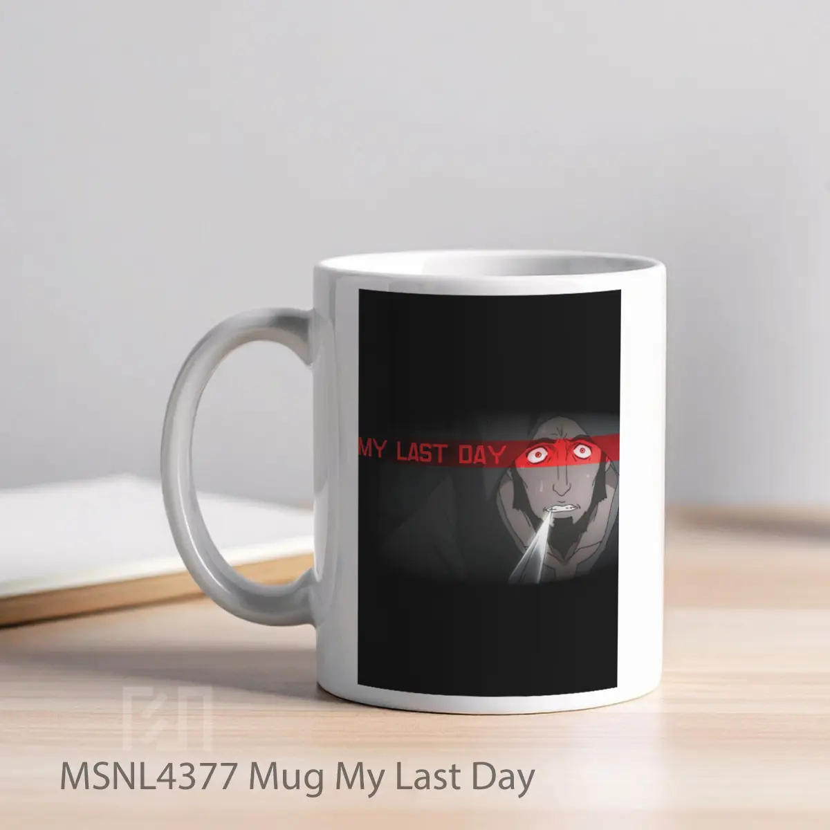 Mug My Last Day Gelas Keramik Tema Film MSNL4377 - Tampak Kiri