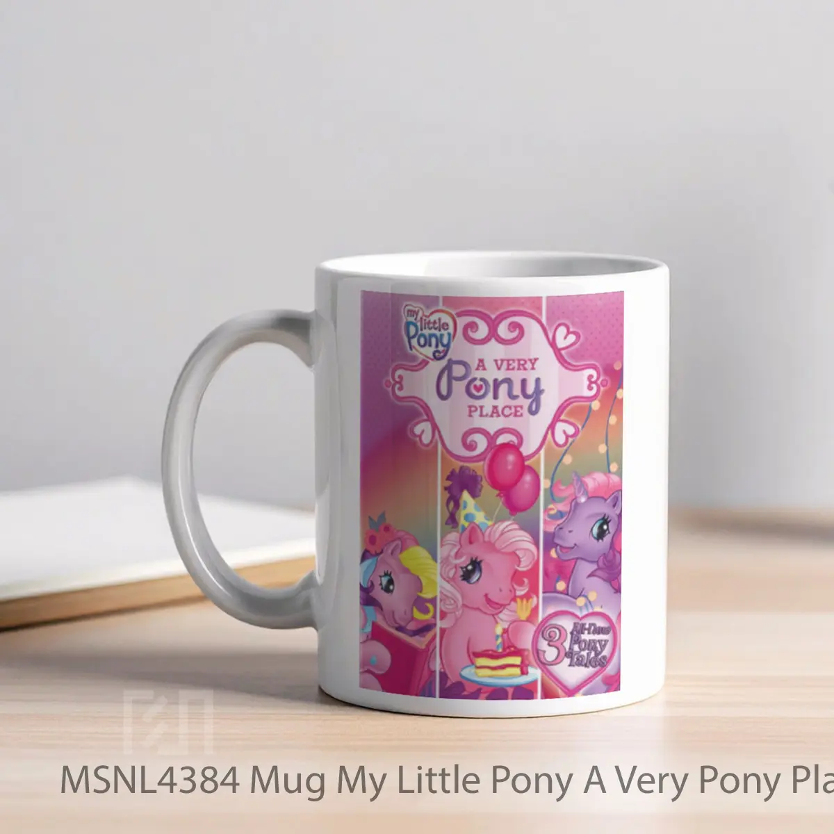 Mug My Little Pony A Very Pony Place Gelas Keramik Tema Film MSNL4384 - Tampak Kiri
