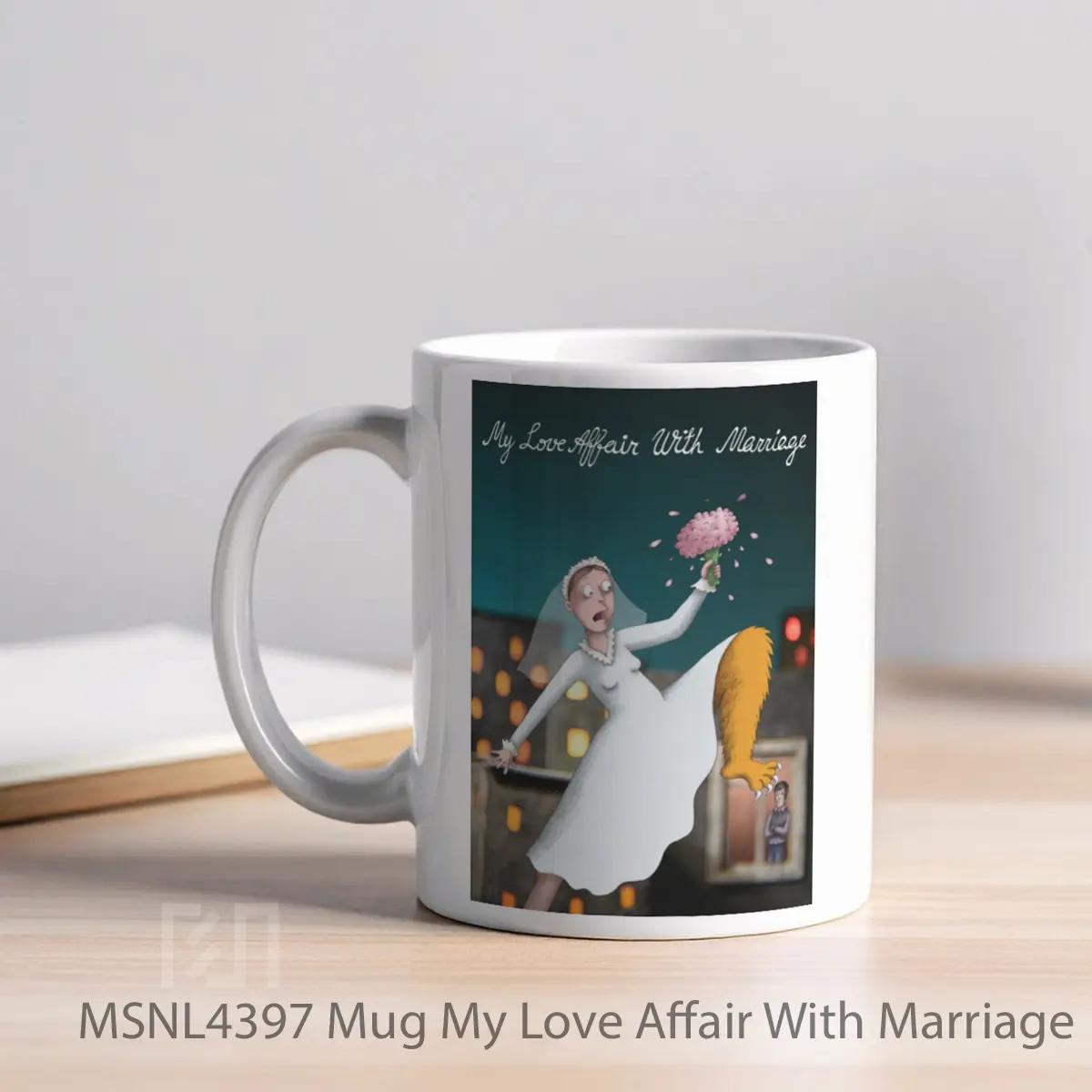 Mug My Love Affair With Marriage Gelas Keramik Tema Film MSNL4397 - Tampak Kiri