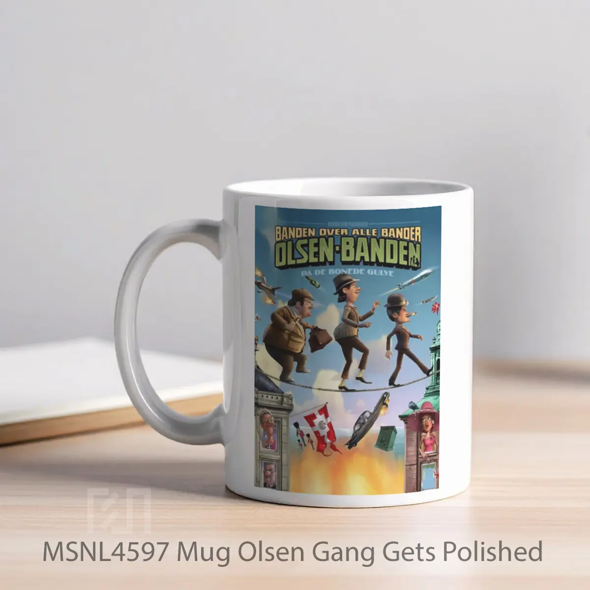 Mug Olsen Gang Gets Polished Gelas Keramik Tema Film MSNL4597 - Tampak Kiri