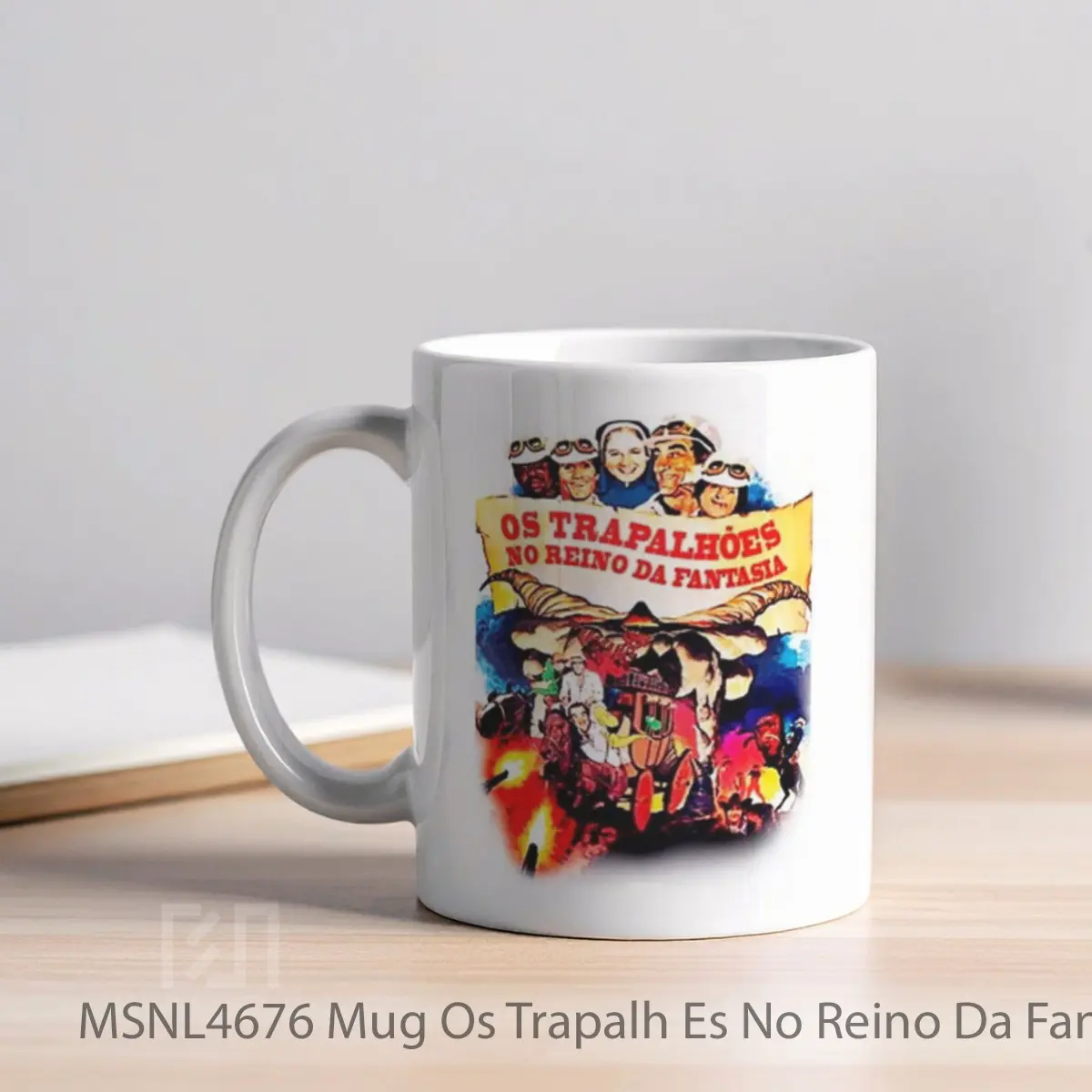Mug Os Trapalh Es No Reino Da Fantasia Gelas Keramik Tema Film MSNL4676 - Tampak Kiri